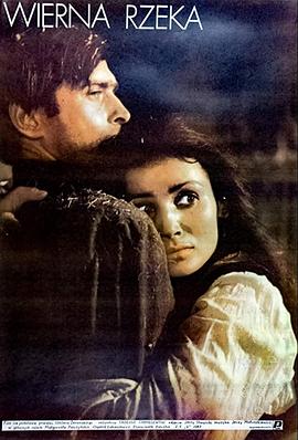 忠实的河流免费观看